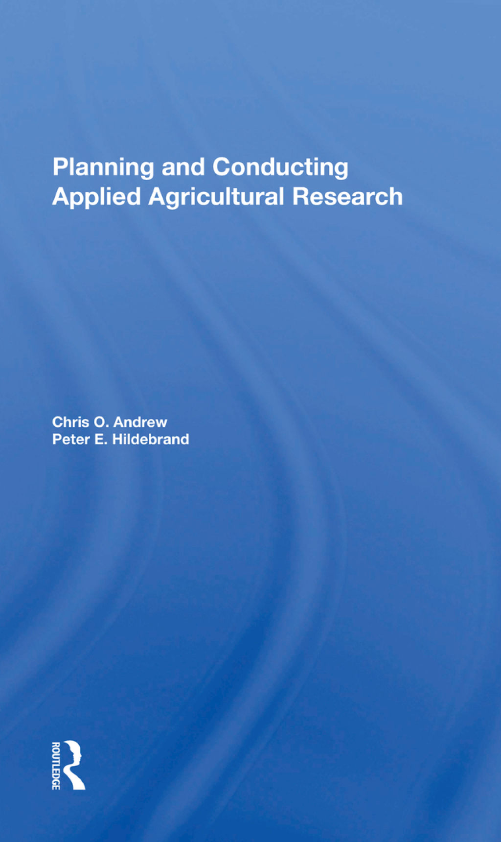 Planning And Conducting Applied Agricultural Research 1st Edition â€“ PDF/EPUB Version Downloadable