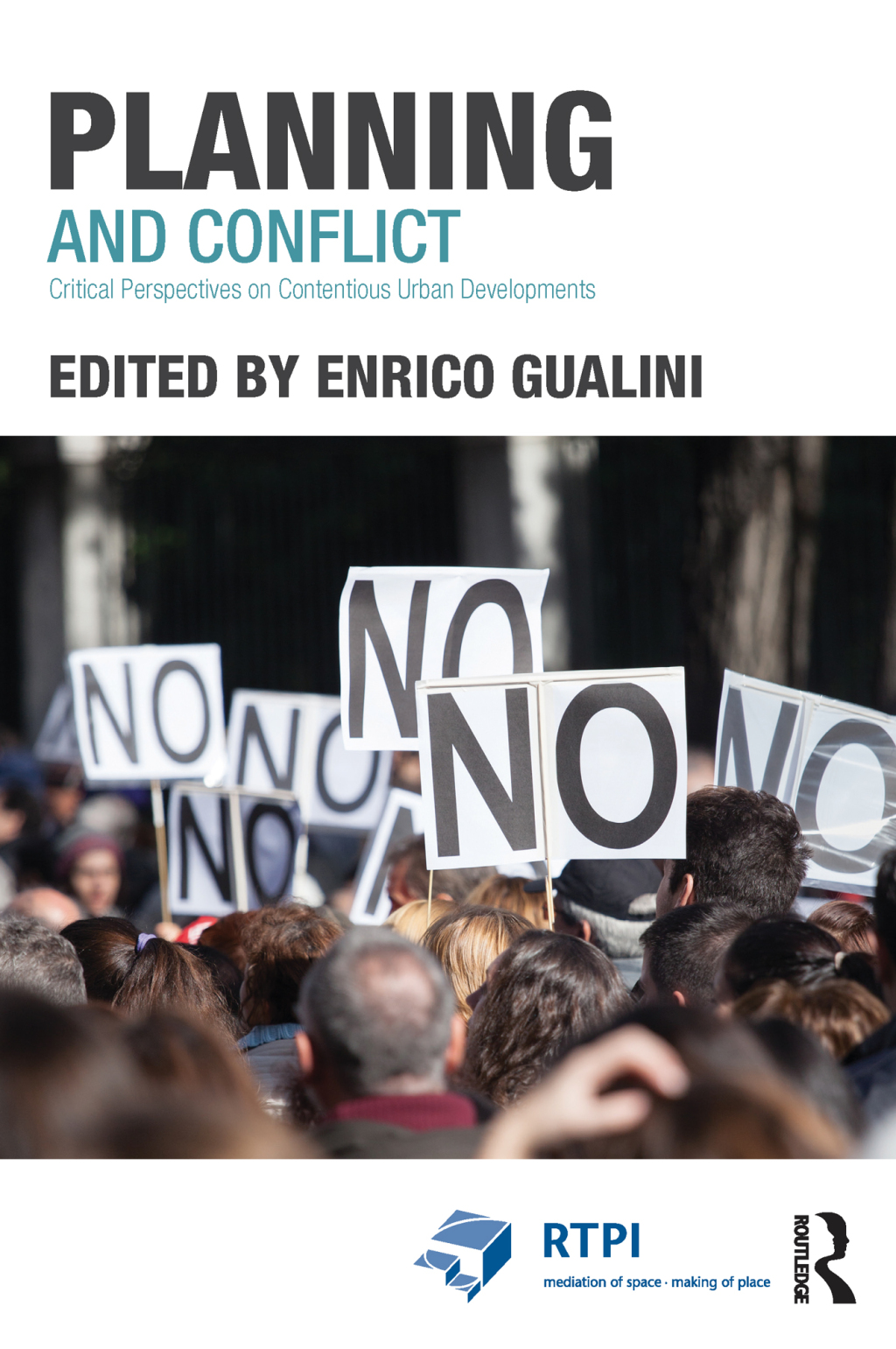 Planning and Conflict Critical Perspectives on Contentious Urban Developments 1st Edition â€“ PDF/EPUB Version Downloadable