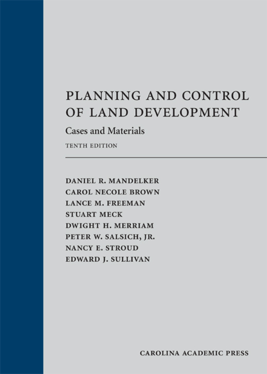 Planning and Control of Land Development: Cases and Materials 10th Edition â€“ PDF/EPUB Version Downloadable