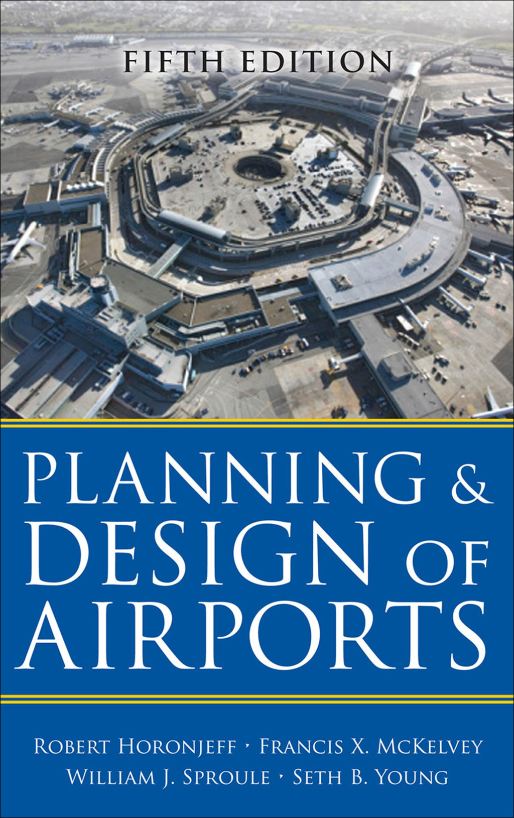 Planning and Design of Airports 5th Edition â€“ PDF/EPUB Version Downloadable