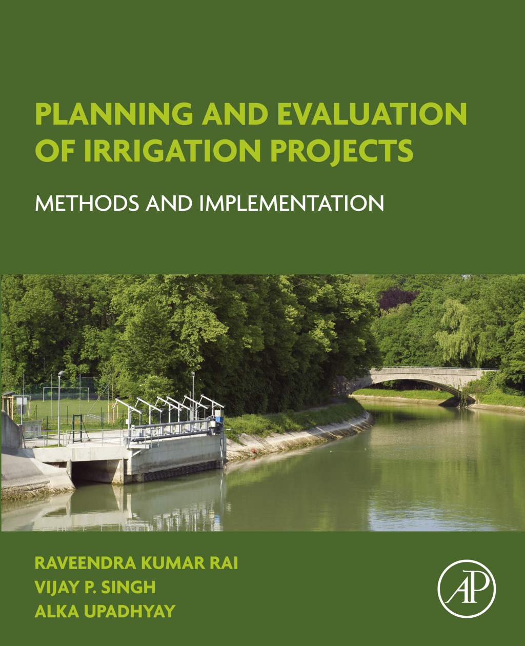 Planning and Evaluation of Irrigation Projects Methods and Implementation  â€“ PDF/EPUB Version Downloadable