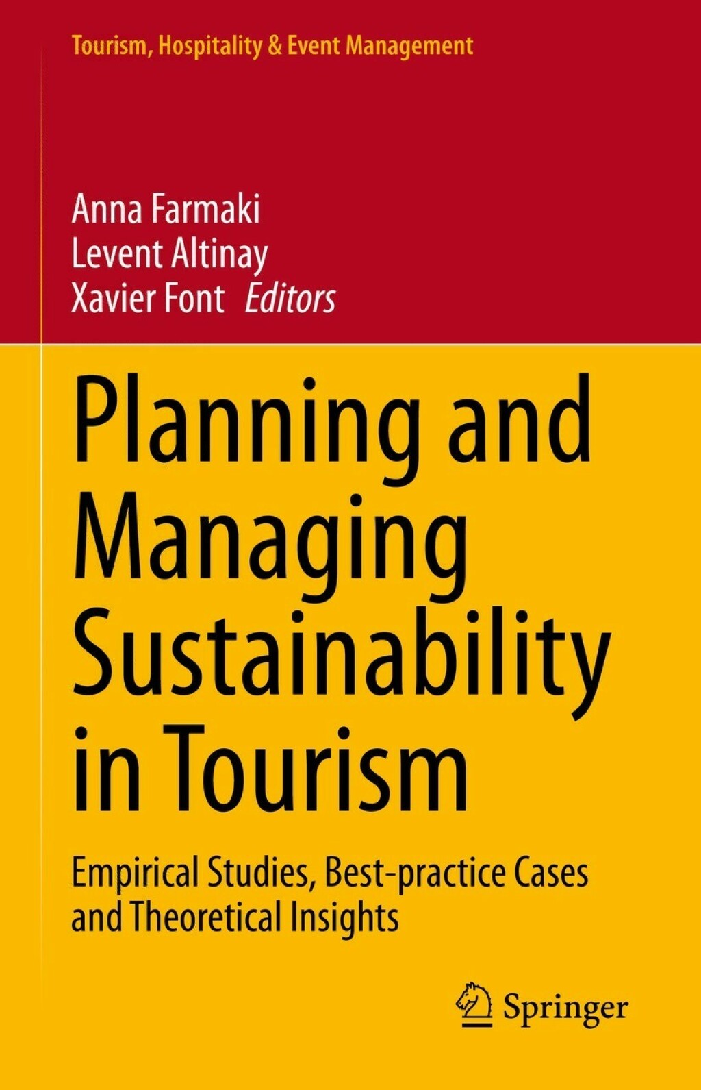 Planning and Managing Sustainability in Tourism Empirical Studies, Best-practice Cases and Theoretical Insights  â€“ PDF/EPUB Version Downloadable