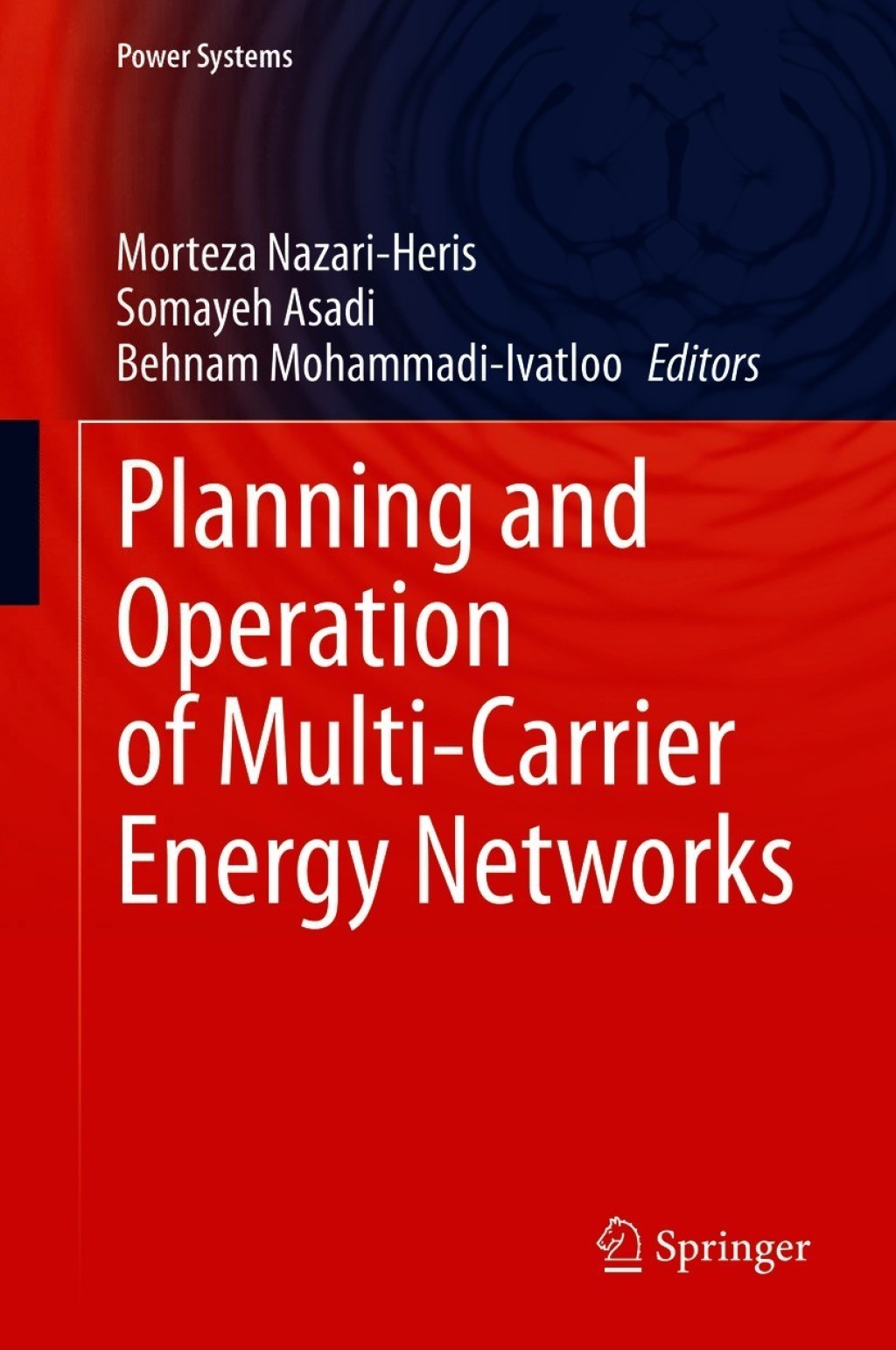 Planning and Operation of Multi-Carrier Energy Networks  â€“ PDF/EPUB Version Downloadable