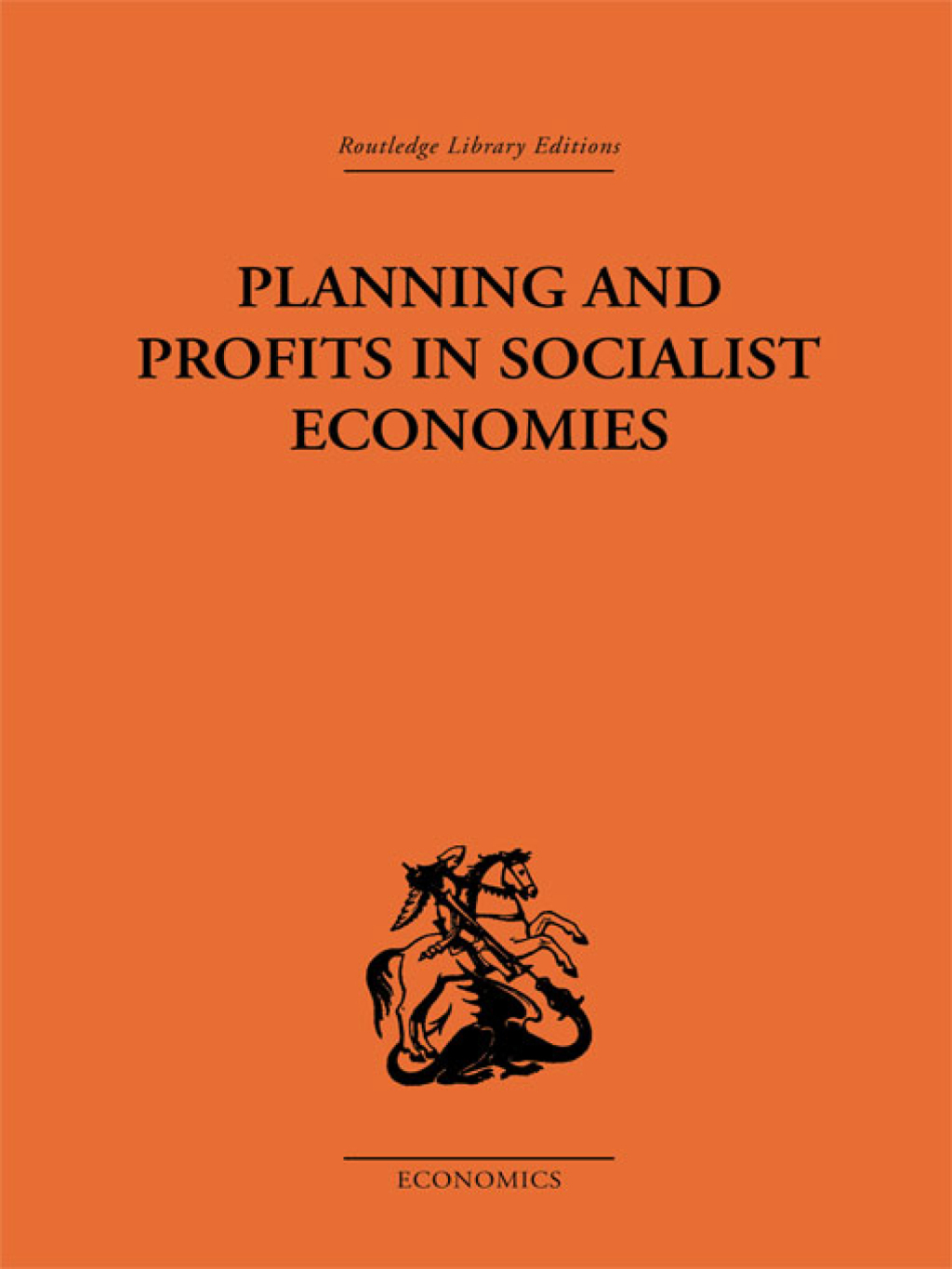 Planning and Profits in Socialist Economies 1st Edition â€“ PDF/EPUB Version Downloadable