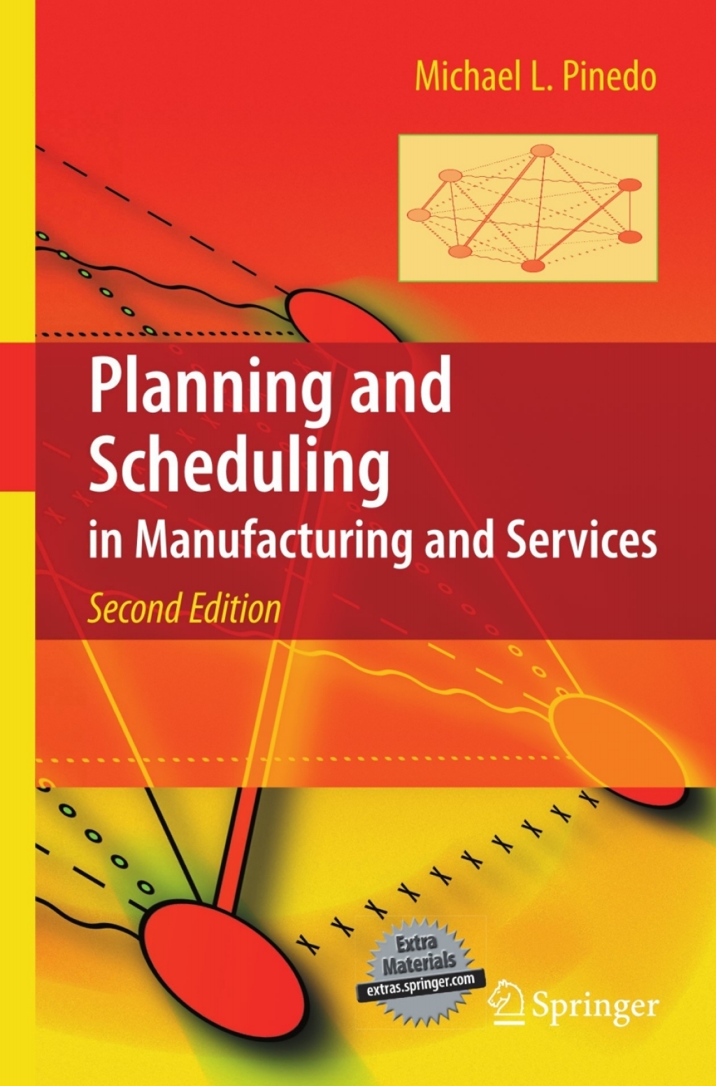 Planning and Scheduling in Manufacturing and Services 2nd Edition â€“ PDF/EPUB Version Downloadable