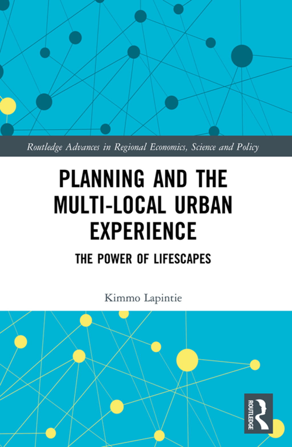 Planning and the Multi-local Urban Experience The Power of Lifescapes 1st Edition â€“ PDF/EPUB Version Downloadable