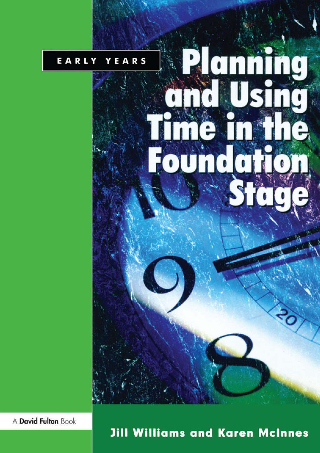 Planning and Using Time in the Foundation Stage 1st Edition - (PDF/EPUB Version)
