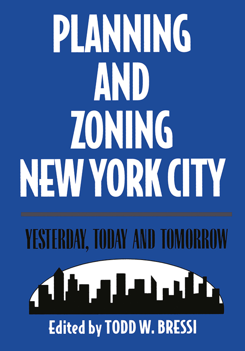 Planning and Zoning New York City 1st Edition â€“ PDF/EPUB Version Downloadable