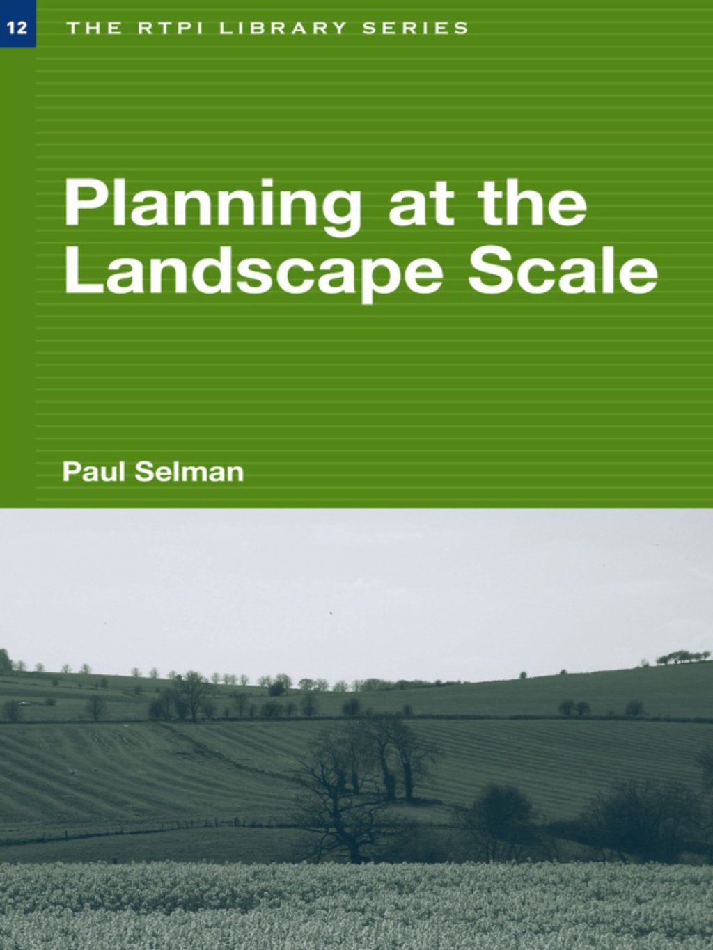 Planning at the Landscape Scale 1st Edition â€“ PDF/EPUB Version Downloadable