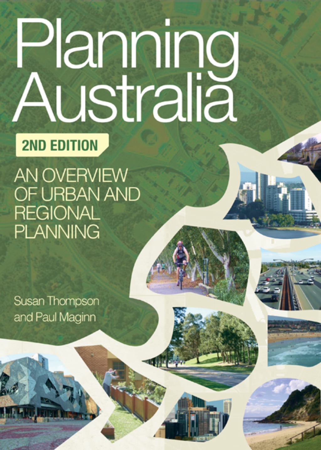 Planning Australia An Overview of Urban and Regional Planning 2nd Edition â€“ PDF/EPUB Version Downloadable