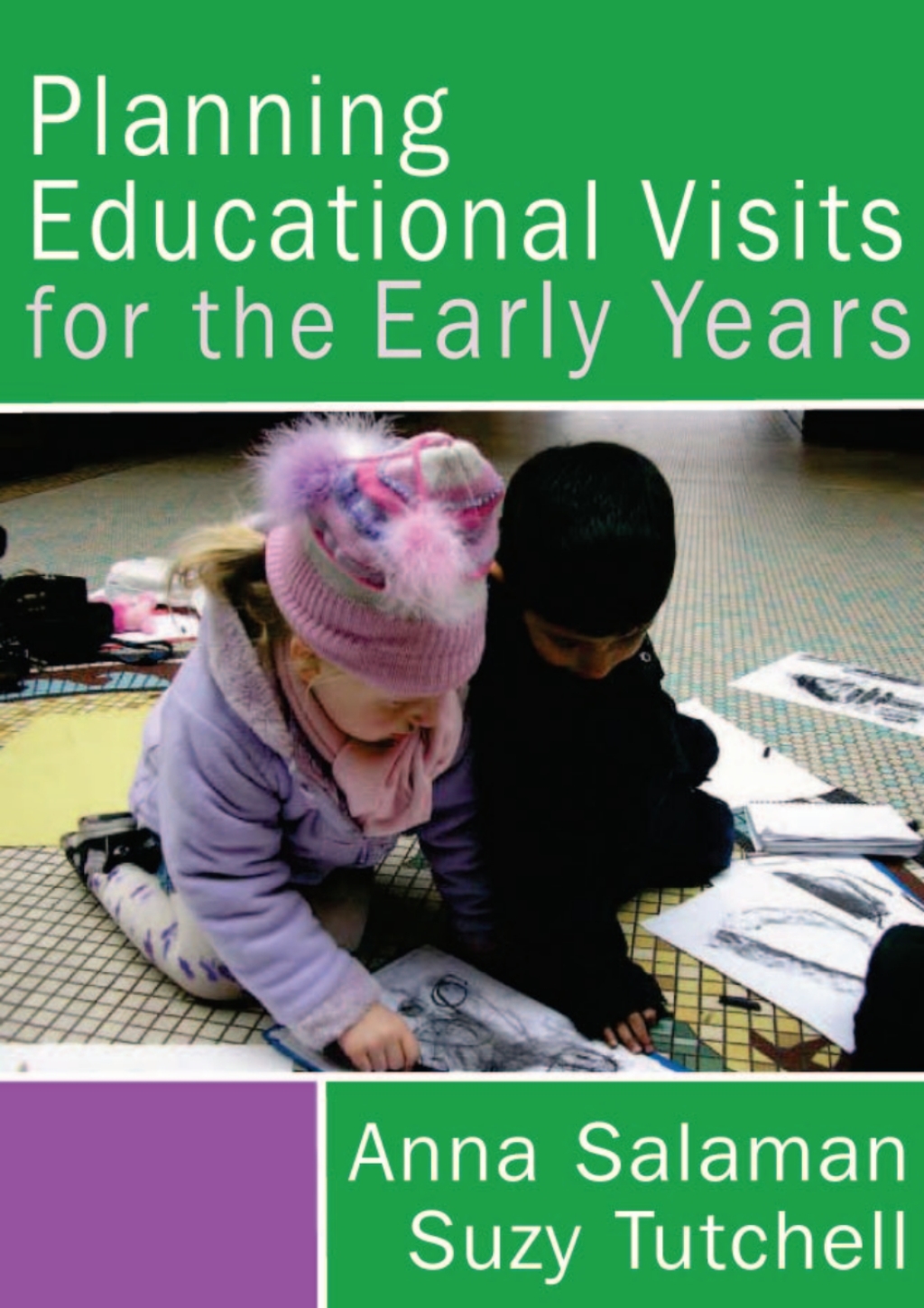Planning Educational Visits for the Early Years 1st Edition â€“ PDF/EPUB Version Downloadable