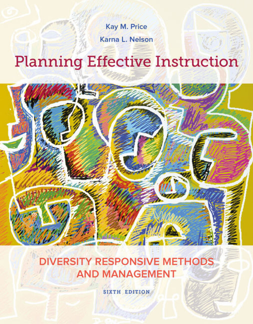 Planning Effective Instruction: Diversity Responsive Methods and Management 6th Edition â€“ PDF/EPUB Version Downloadable