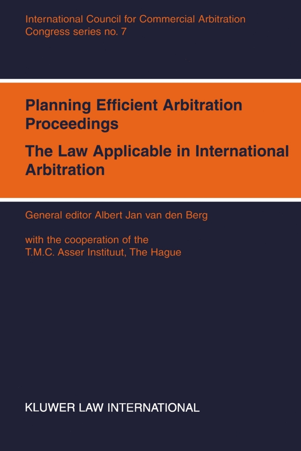 Planning Efficient Arbitration Proceedings The Law Applicable in International Arbitration 1st Edition â€“ PDF/EPUB Version Downloadable