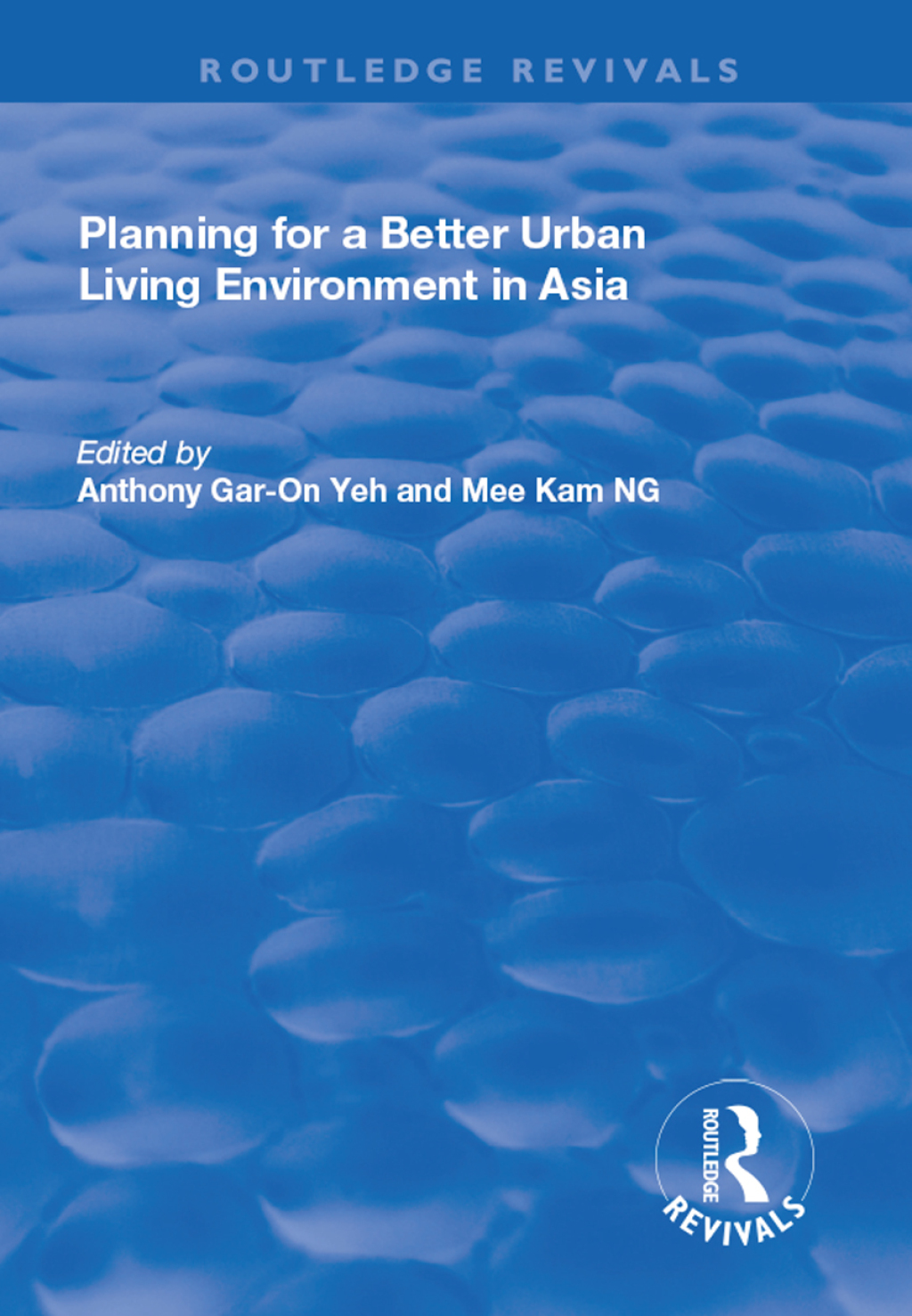 Planning for a Better Urban Living Environment in Asia 1st Edition â€“ PDF/EPUB Version Downloadable