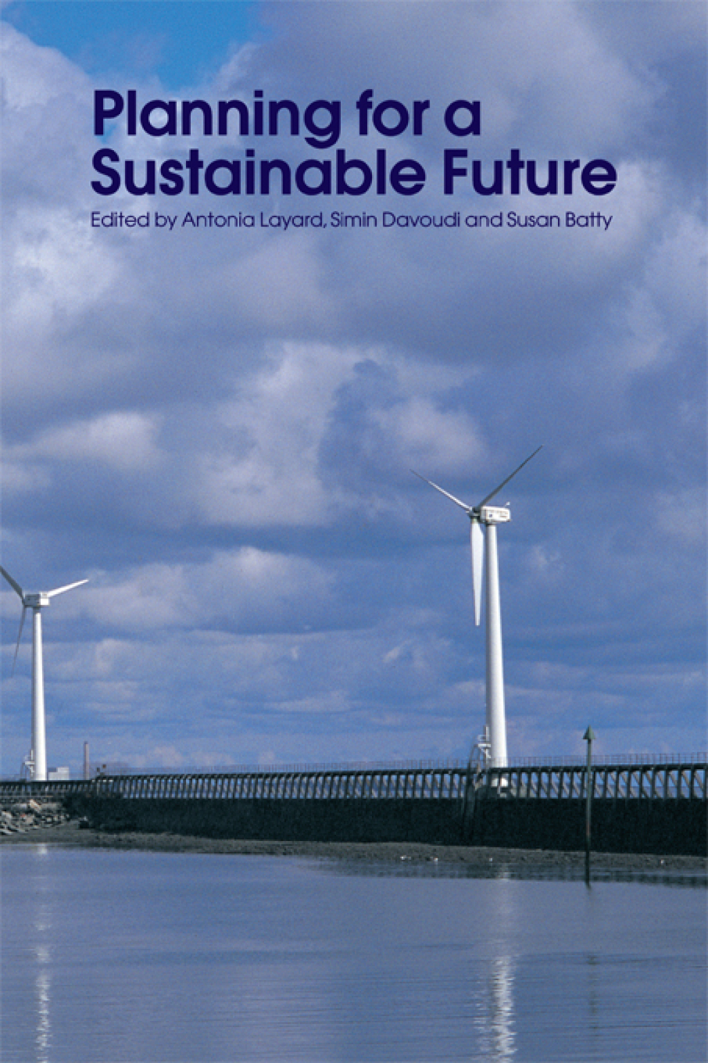 Planning for a Sustainable Future 1st Edition â€“ PDF/EPUB Version Downloadable