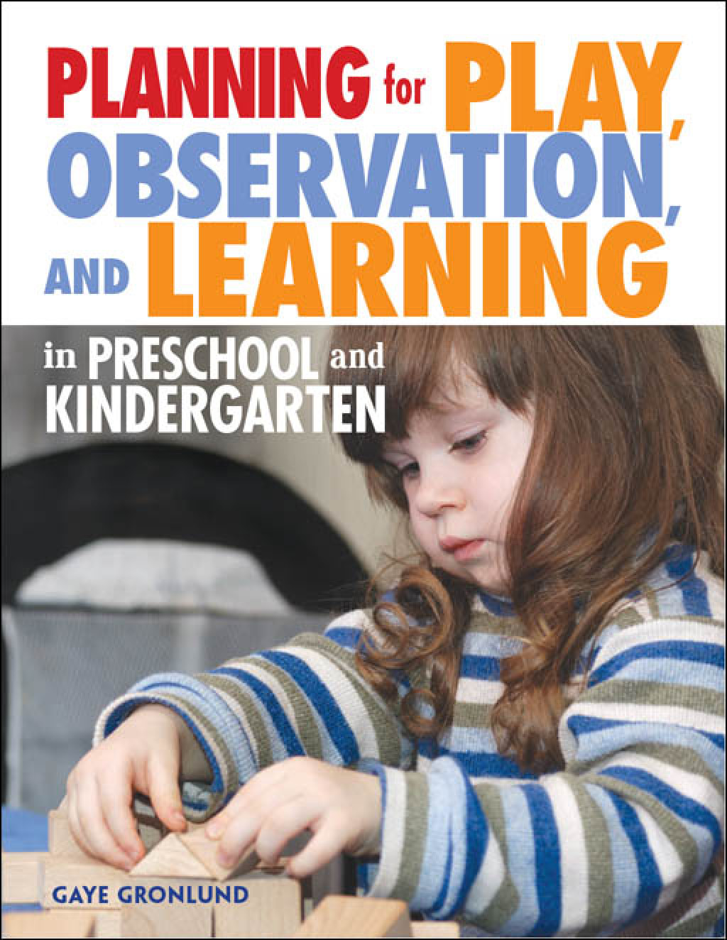 Planning for Play, Observation, and Learning in Preschool and Kindergarten - (PDF/EPUB Version)