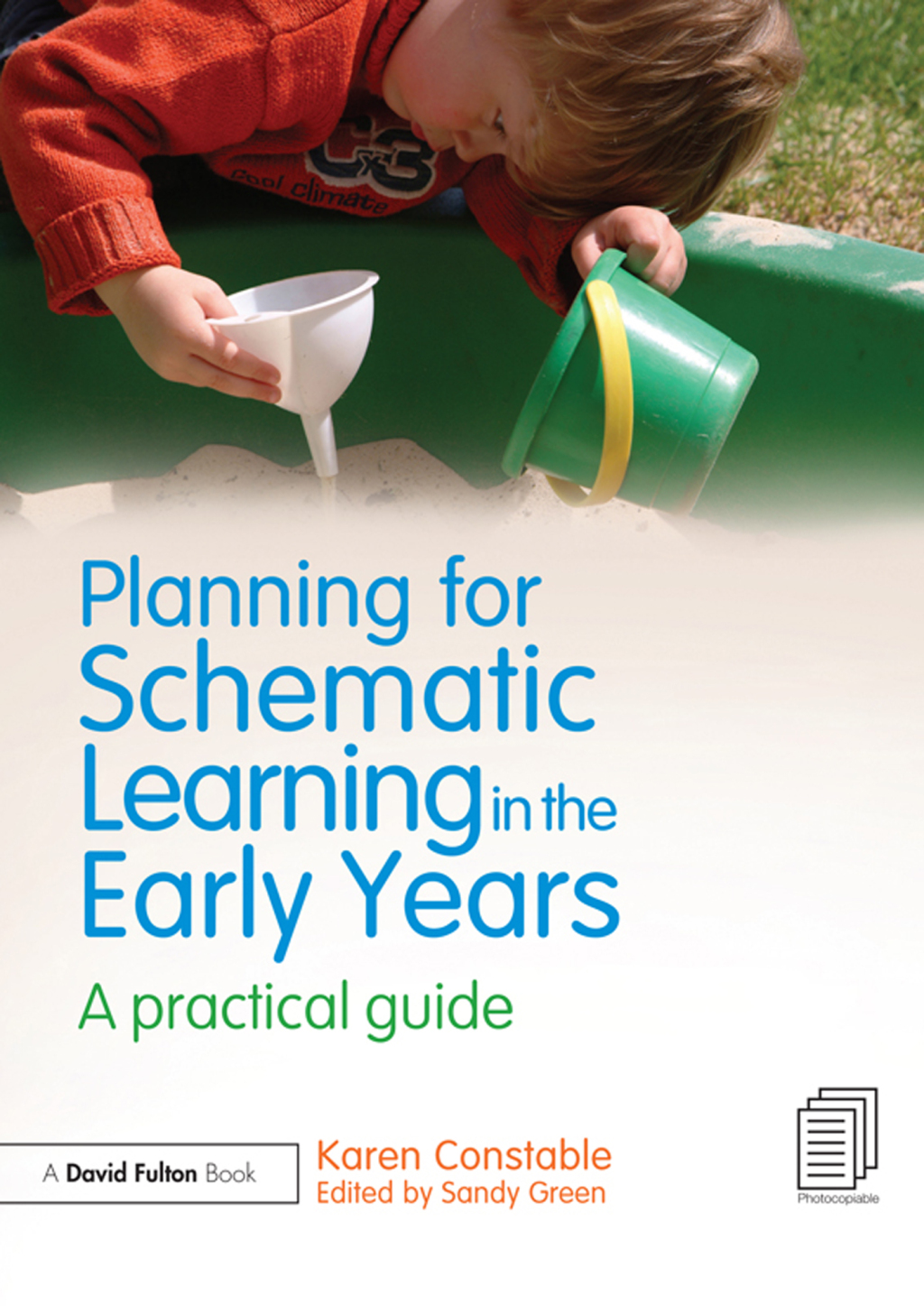 Planning for Schematic Learning in the Early Years A practical guide 1st Edition â€“ PDF/EPUB Version Downloadable