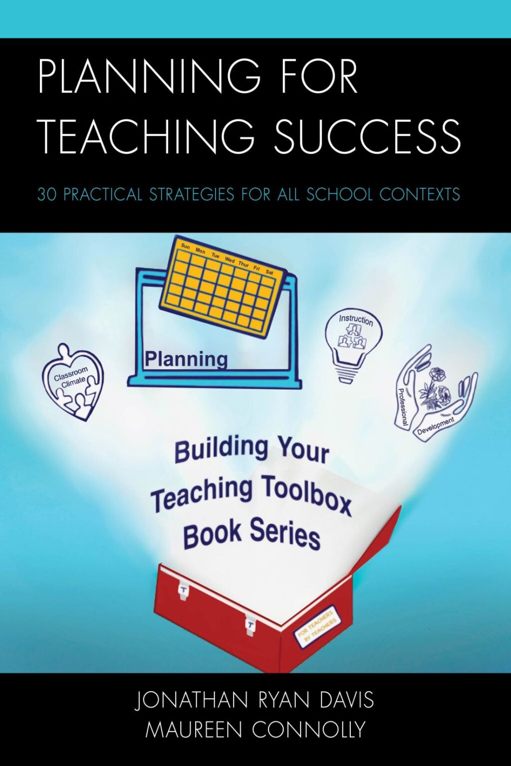 Planning for Teaching Success 30 Practical Strategies for All School Contexts 1st Edition â€“ PDF/EPUB Version Downloadable