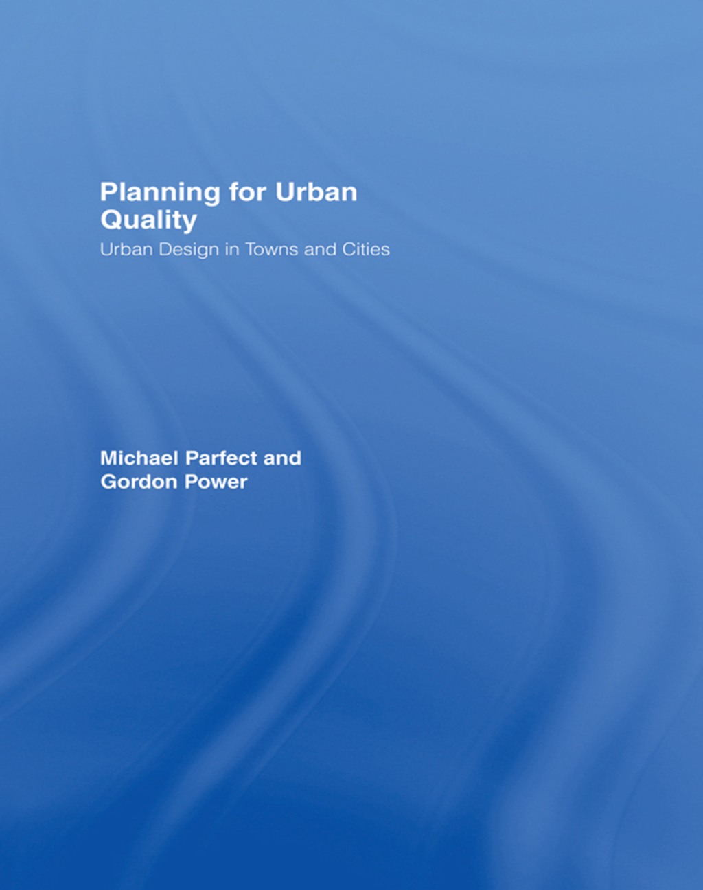 Planning for Urban Quality Urban Design in Towns and Cities 1st Edition â€“ PDF/EPUB Version Downloadable
