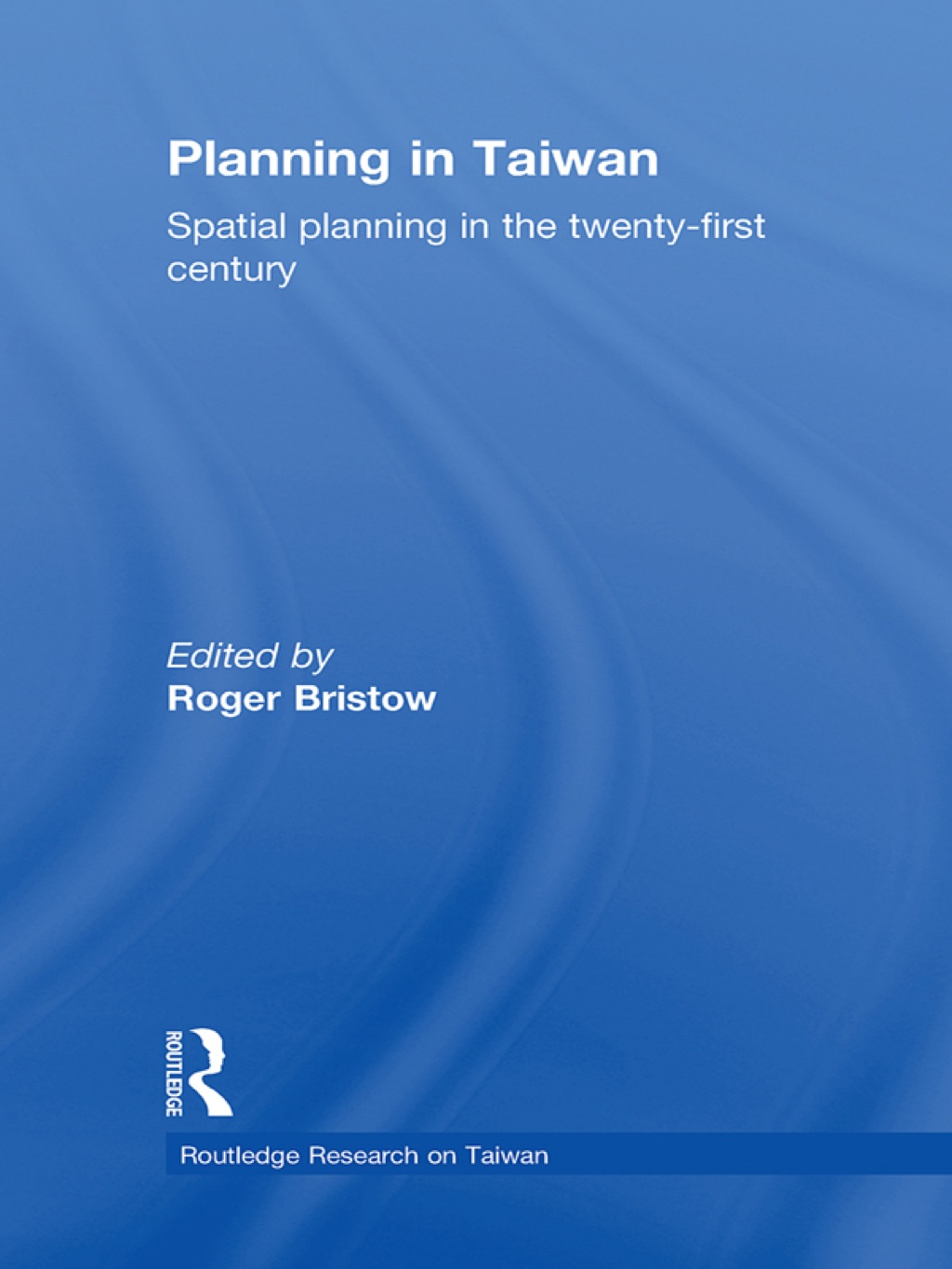 Planning in Taiwan Spatial Planning in the Twenty-First Century 1st Edition â€“ PDF/EPUB Version Downloadable