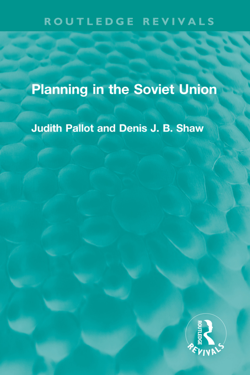 Planning in the Soviet Union 1st Edition â€“ PDF/EPUB Version Downloadable
