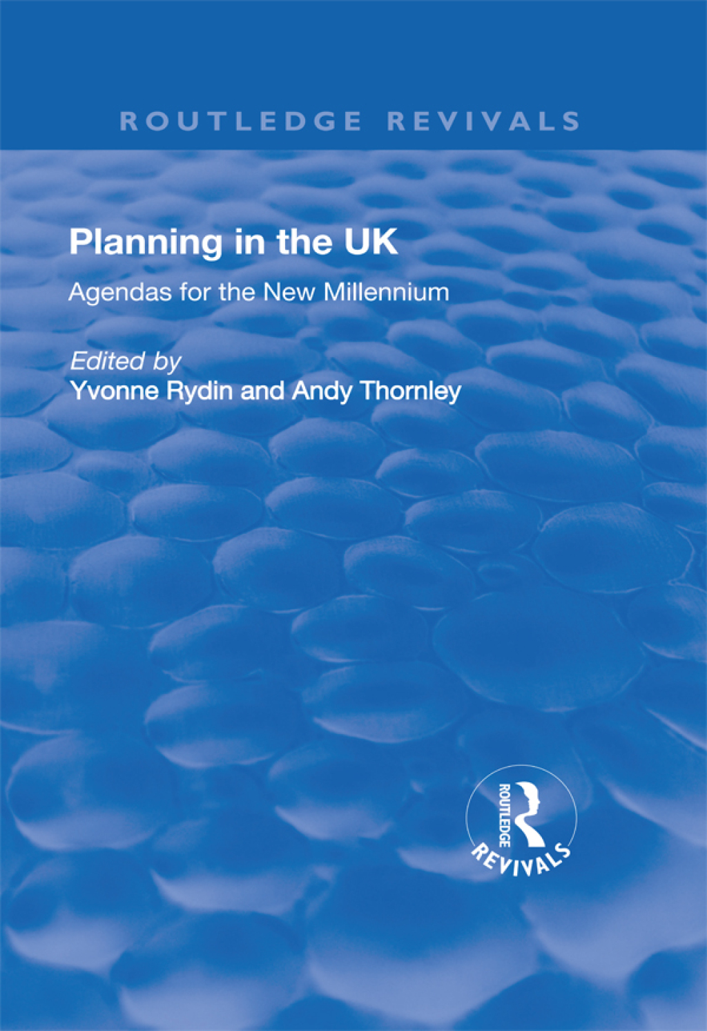 Planning in the UK Agendas for the New Millennium 1st Edition â€“ PDF/EPUB Version Downloadable