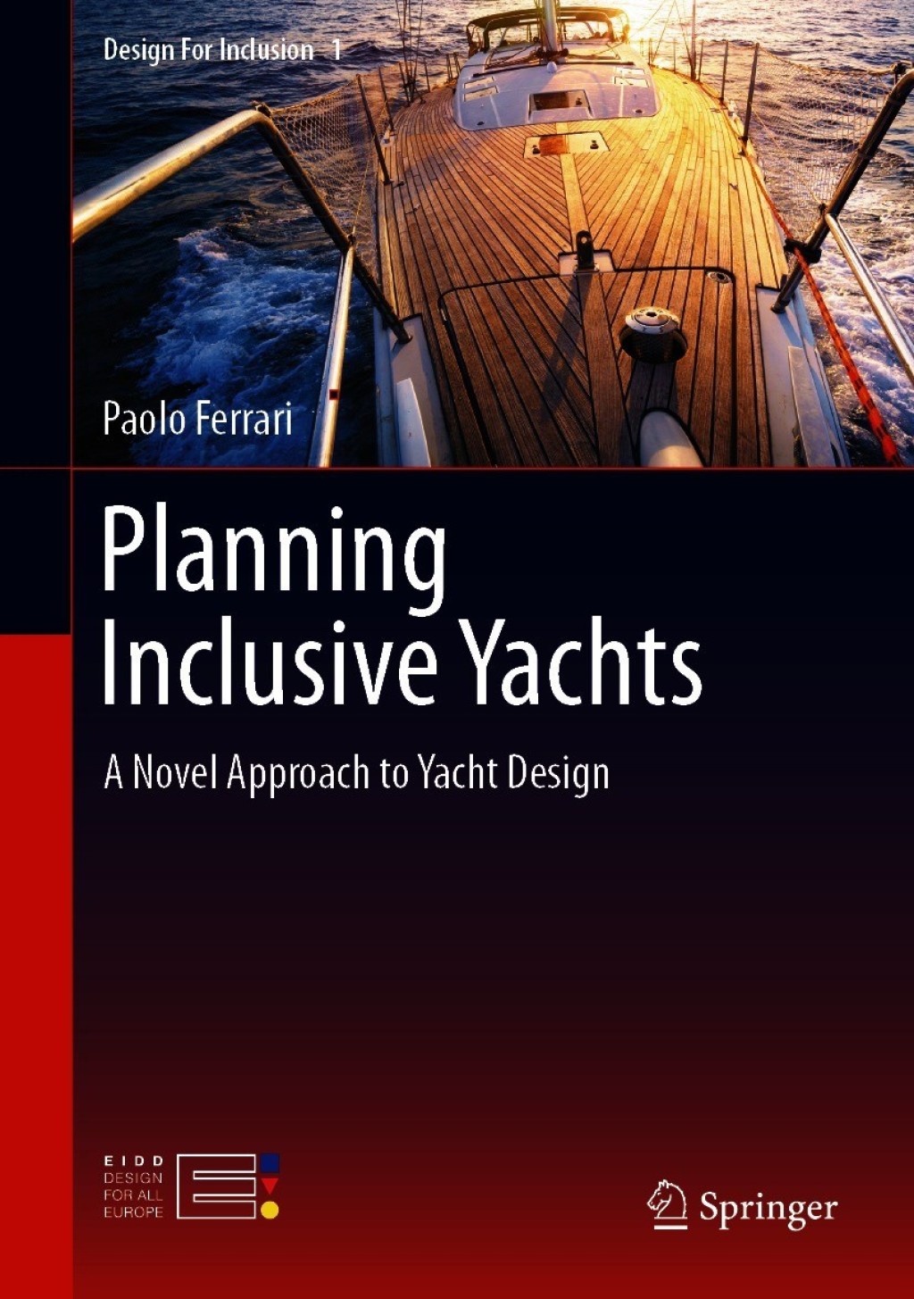 Planning Inclusive Yachts A Novel Approach to Yacht Design  â€“ PDF/EPUB Version Downloadable