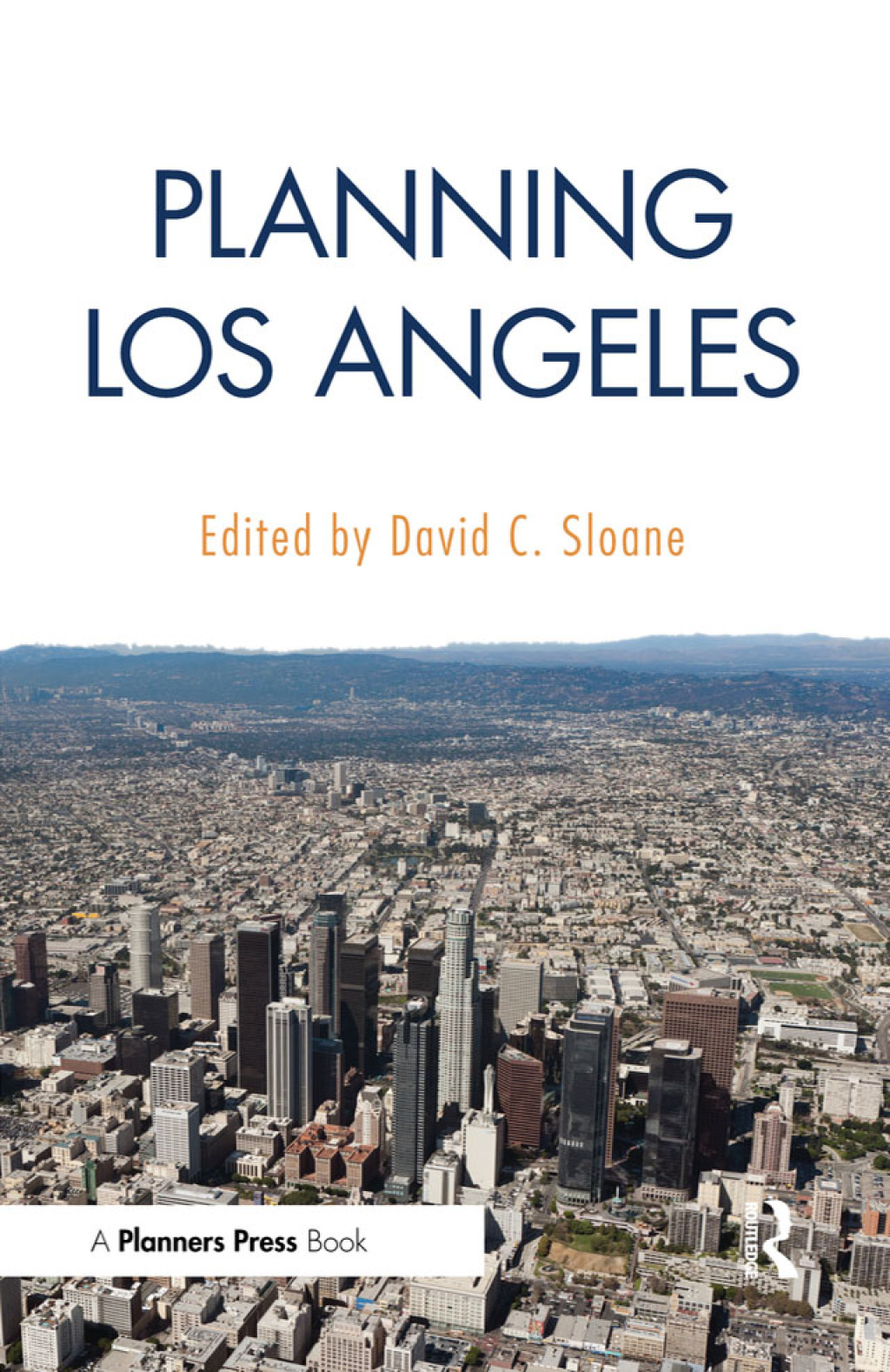 Planning Los Angeles 1st Edition â€“ PDF/EPUB Version Downloadable
