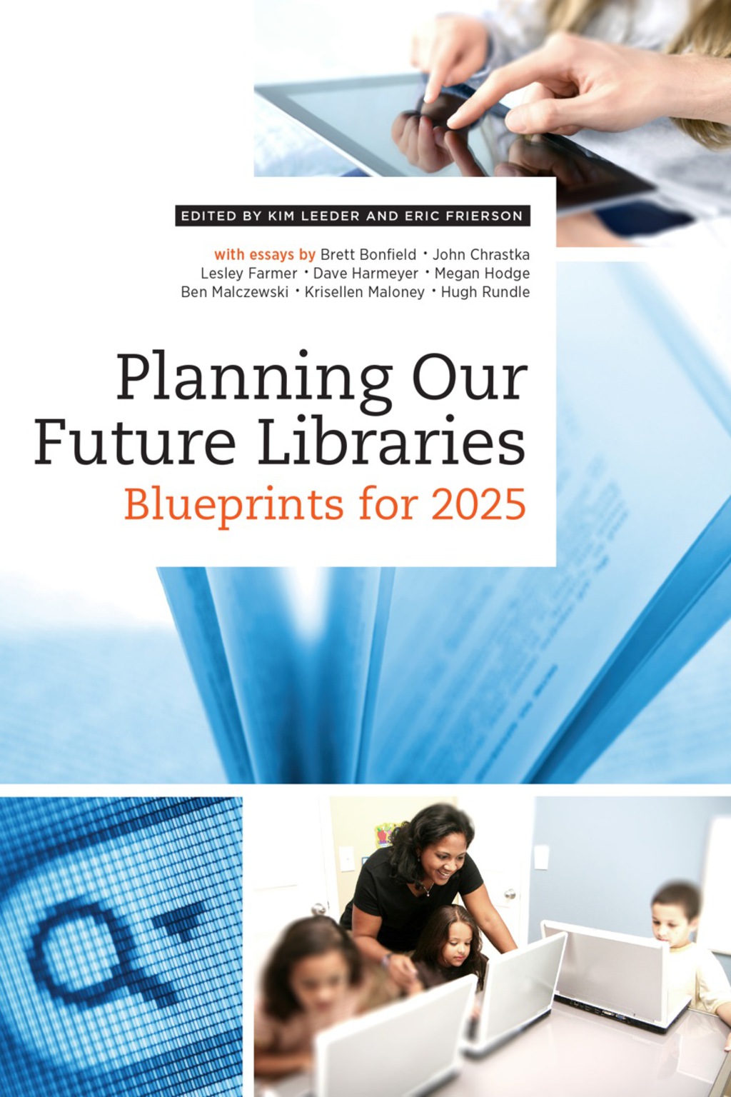 Planning Our Future Libraries Blueprints for 2025  â€“ PDF/EPUB Version Downloadable