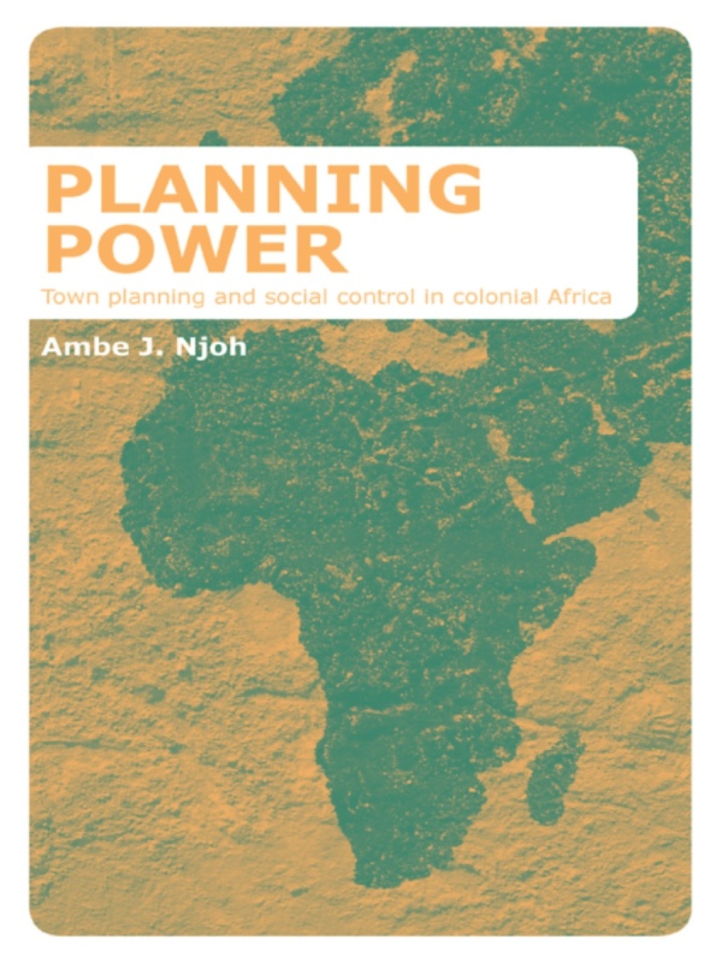 Planning Power Town Planning and Social Control in Colonial Africa 1st Edition â€“ PDF/EPUB Version Downloadable