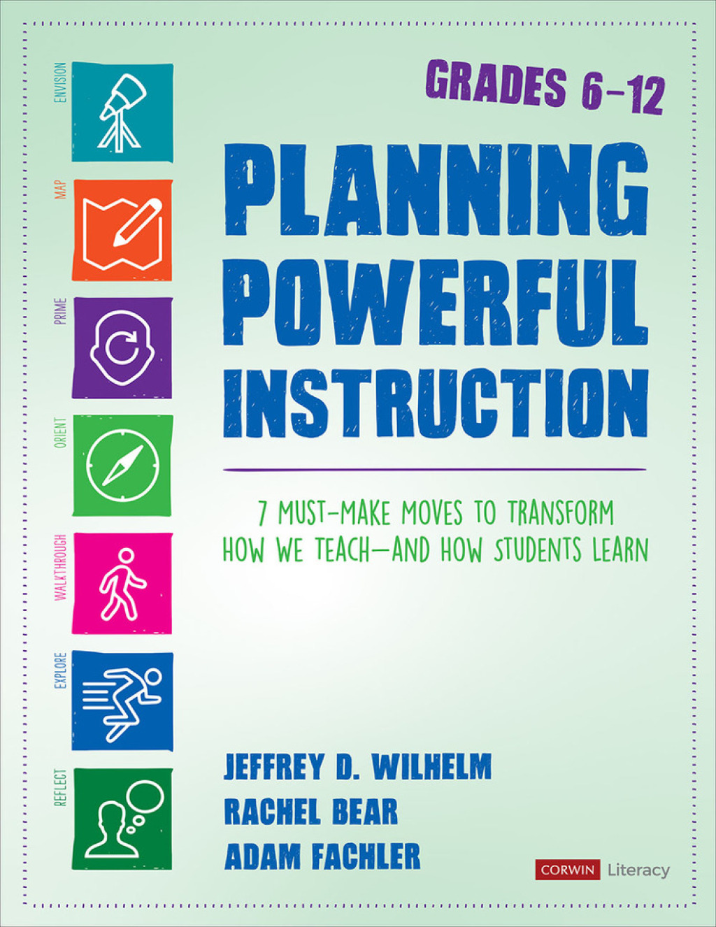 Planning Powerful Instruction, Grades 6-12 7 Must-Make Moves to Transform How We Teach--and How Students Learn 1st Edition - (PDF/EPUB Version)