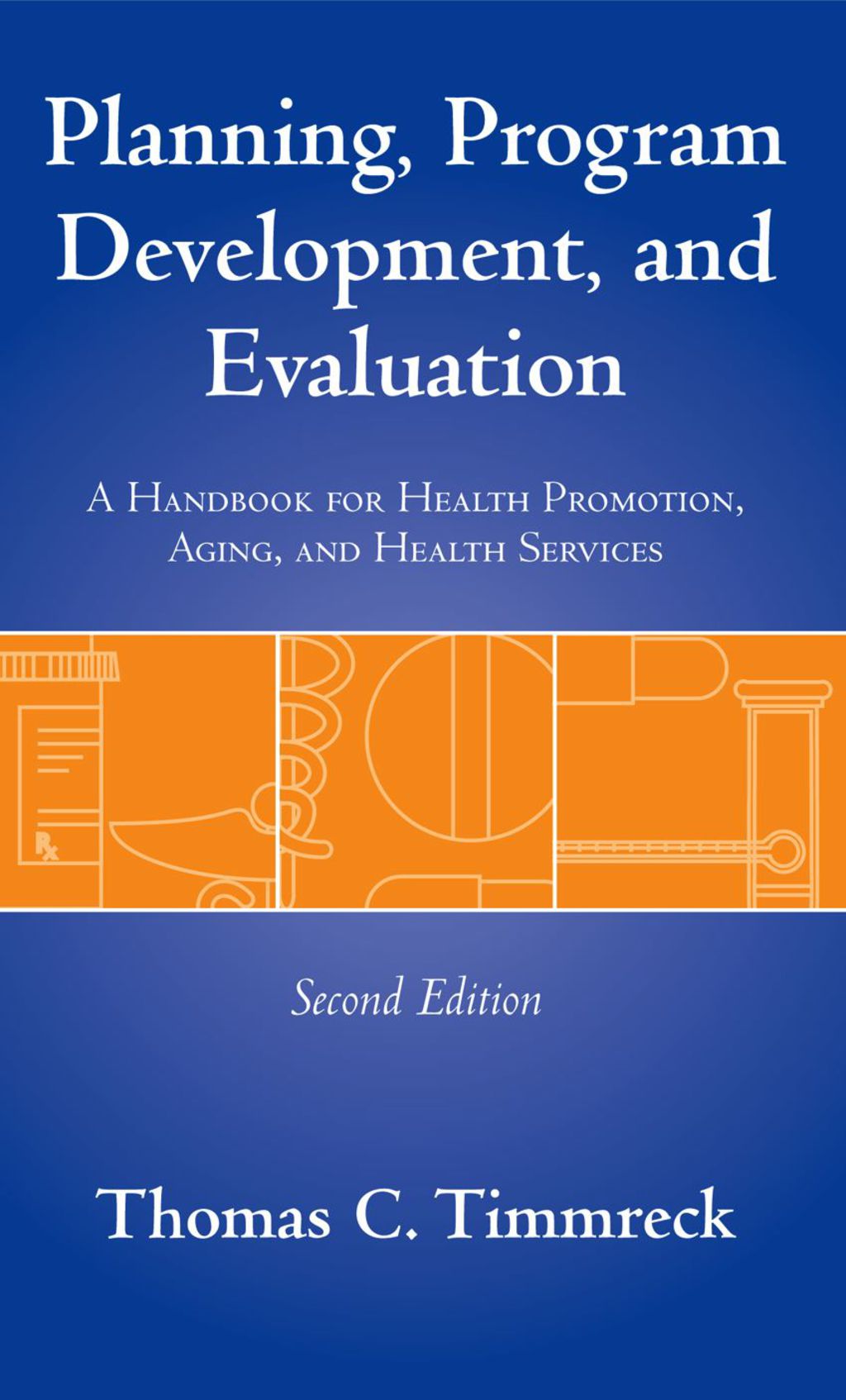 Planning, Program Development and Evaluation 2nd Edition â€“ PDF/EPUB Version Downloadable