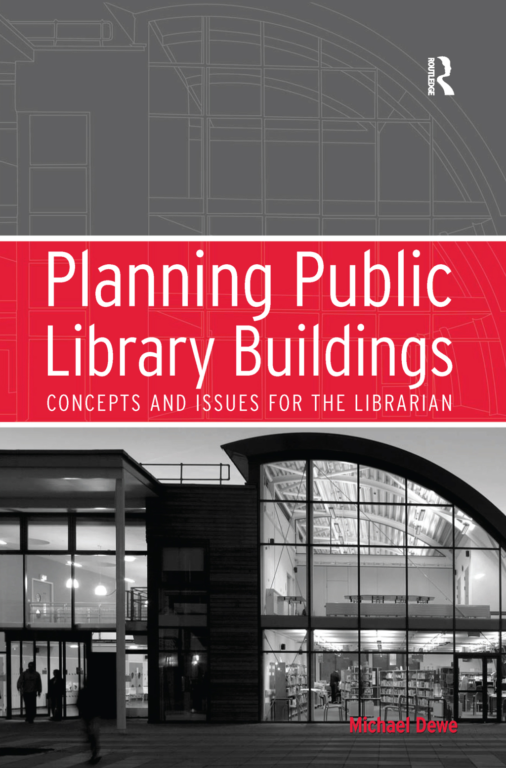 Planning Public Library Buildings Concepts and Issues for the Librarian 1st Edition â€“ PDF/EPUB Version Downloadable
