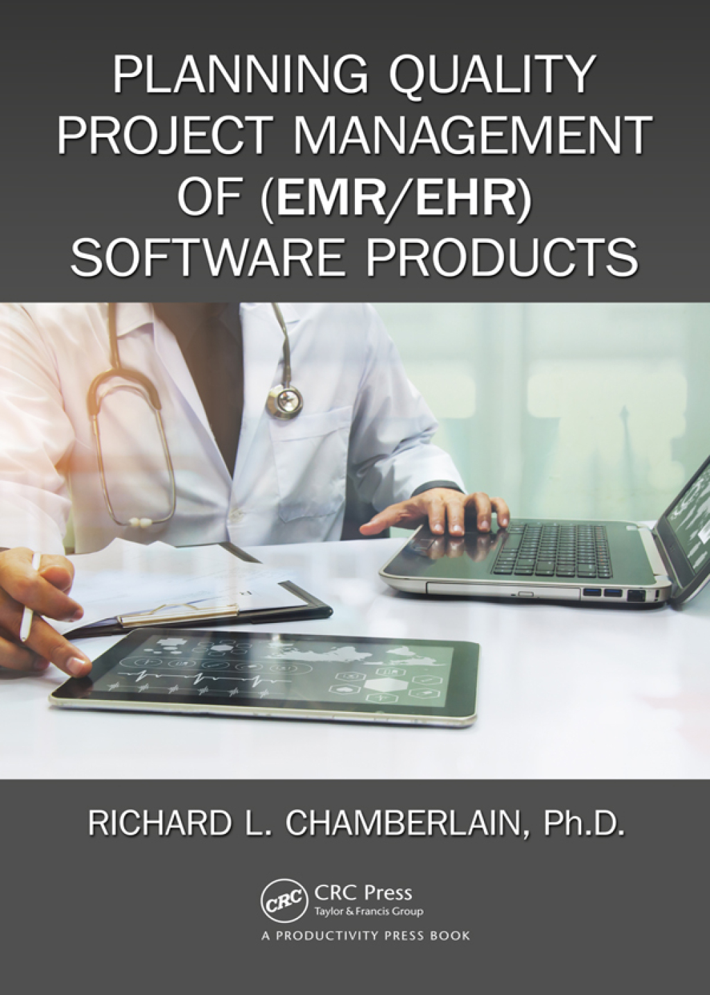 Planning Quality Project Management of (EMR/EHR) Software Products 1st Edition â€“ PDF/EPUB Version Downloadable