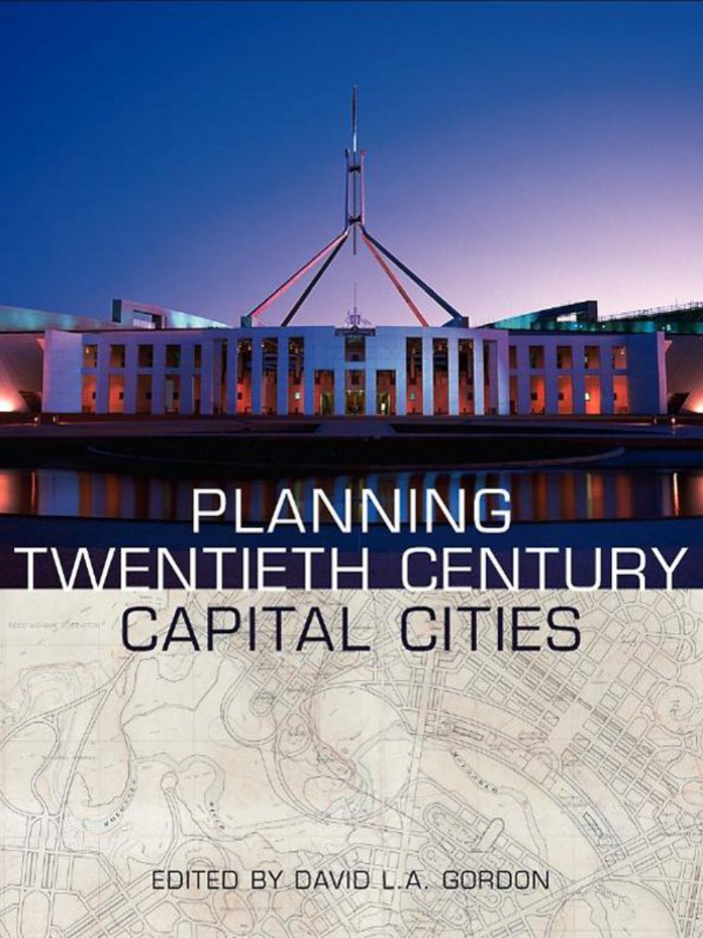Planning Twentieth Century Capital Cities 1st Edition â€“ PDF/EPUB Version Downloadable