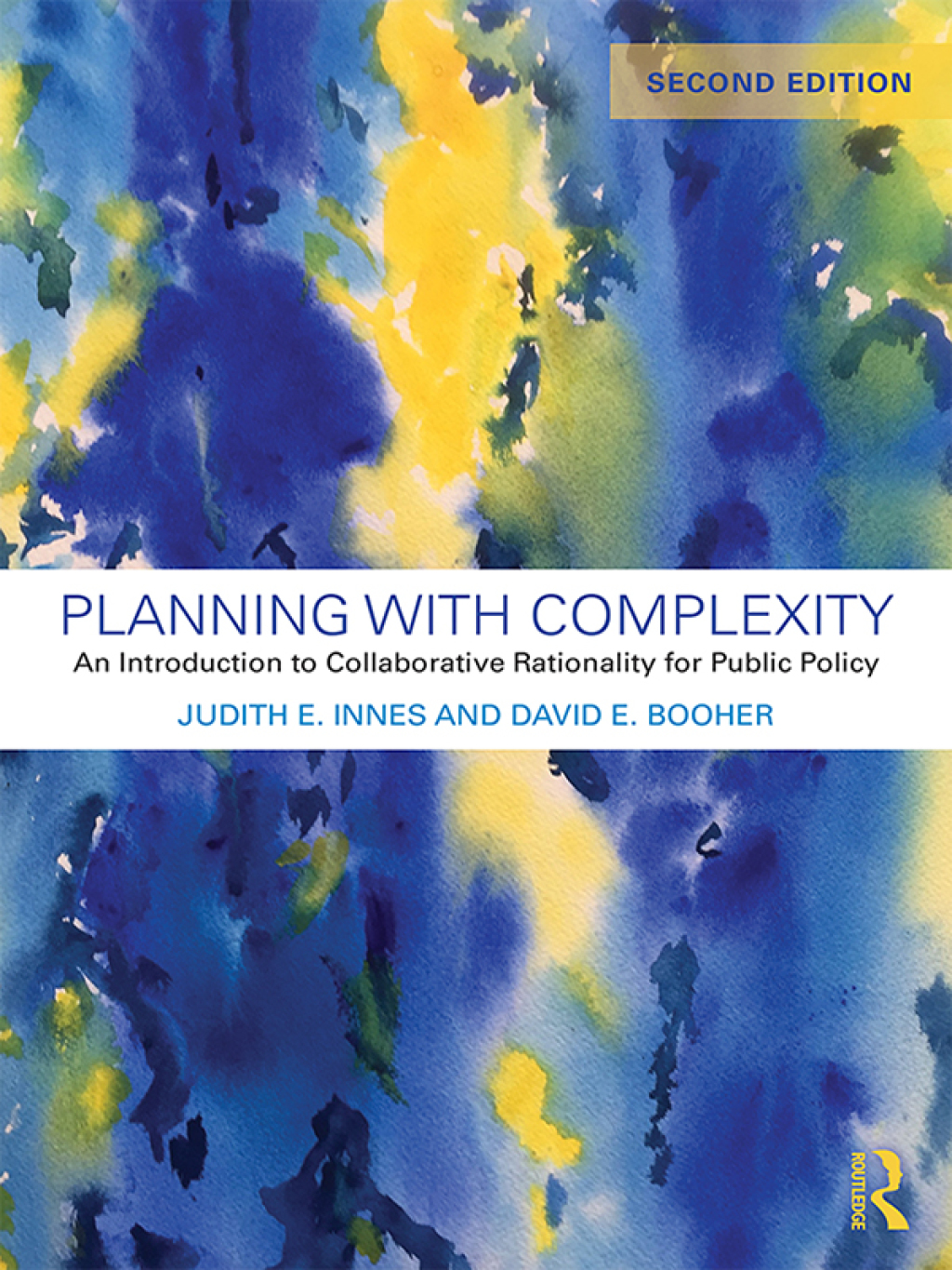Planning with Complexity An Introduction to Collaborative Rationality for Public Policy 2nd Edition â€“ PDF/EPUB Version Downloadable