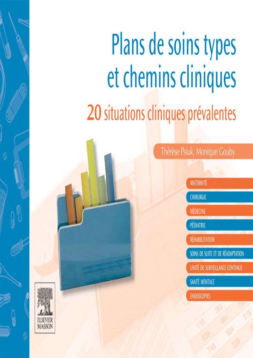 Plans de soins types et chemins cliniques 20 situations cliniques prÃ©valentes - (PDF/EPUB Version)