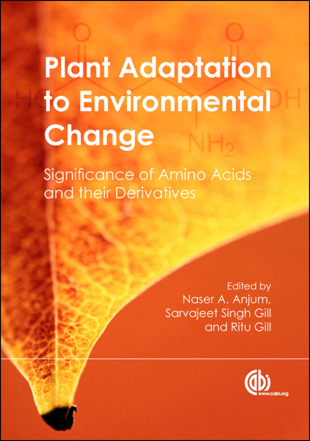 Plant Adaptation to Environmental Change Significance of Amino Acids and their Derivatives 1st Edition â€“ PDF/EPUB Version Downloadable
