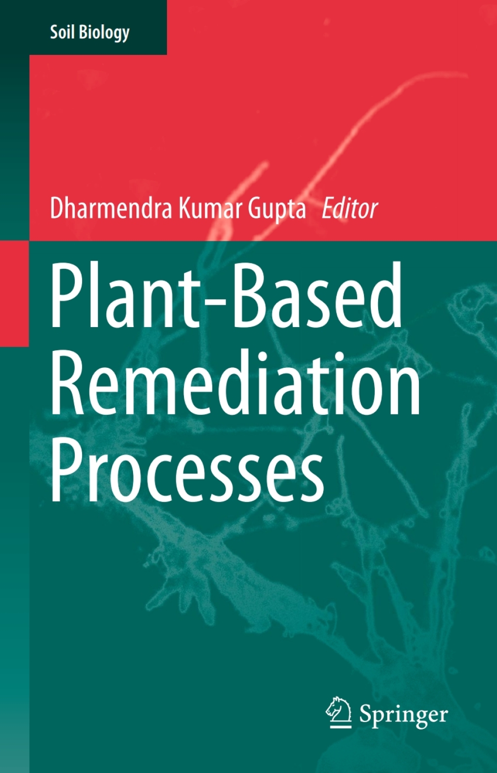 Plant-Based Remediation Processes  â€“ PDF/EPUB Version Downloadable