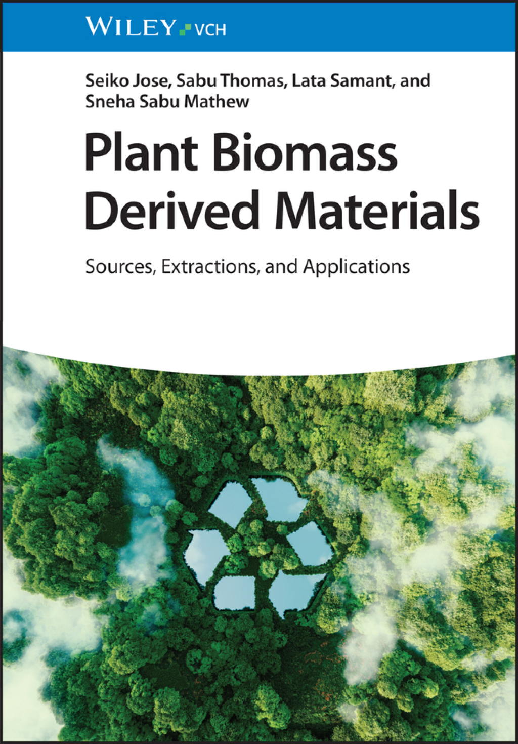 Plant Biomass Derived Materials Sources, Extractions, and Applications 1st Edition â€“ PDF/EPUB Version Downloadable