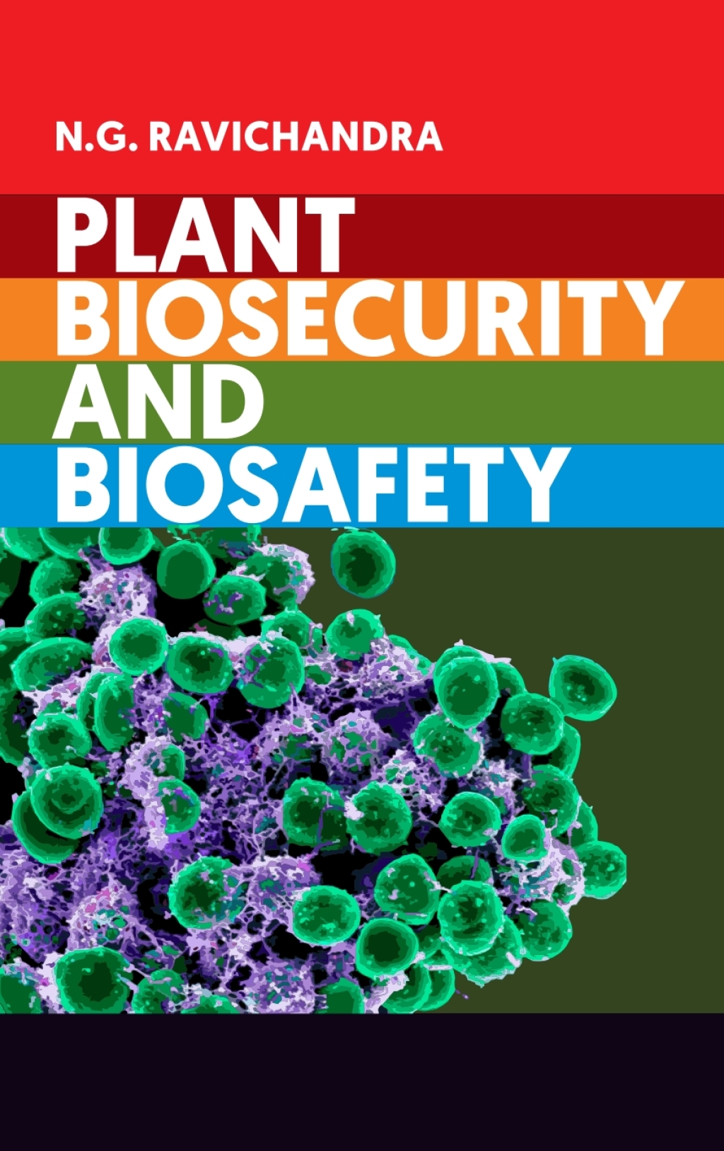 Plant Biosecurity and Biosafety 1st Edition â€“ PDF/EPUB Version Downloadable