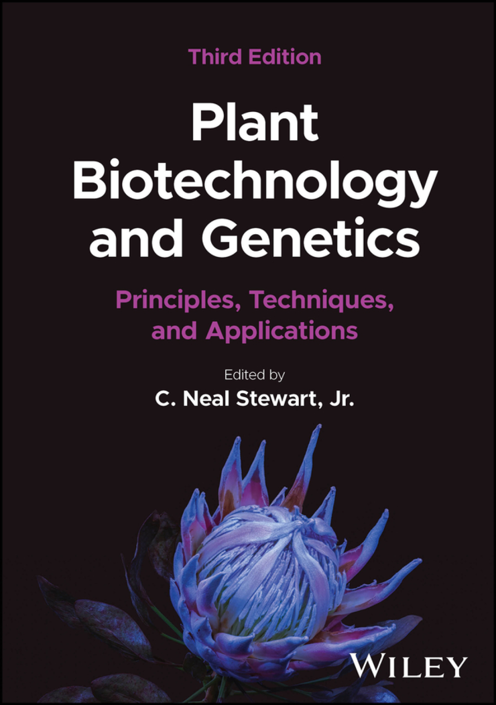 Plant Biotechnology and Genetics Principles, Techniques, and Applications 3rd Edition â€“ PDF/EPUB Version Downloadable