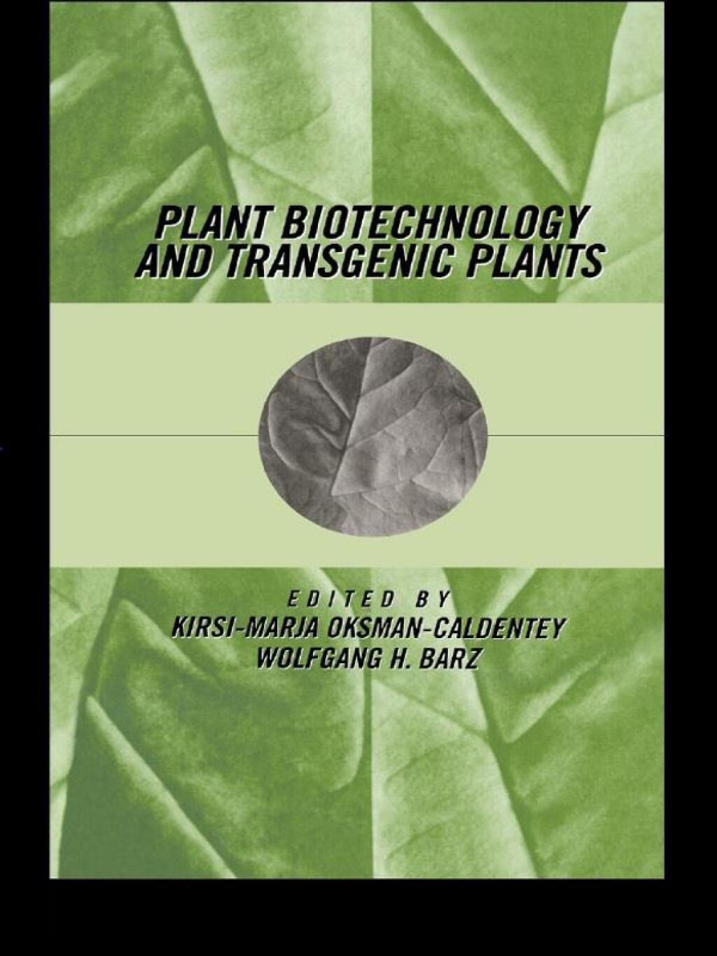 Plant Biotechnology and Transgenic Plants 1st Edition â€“ PDF/EPUB Version Downloadable