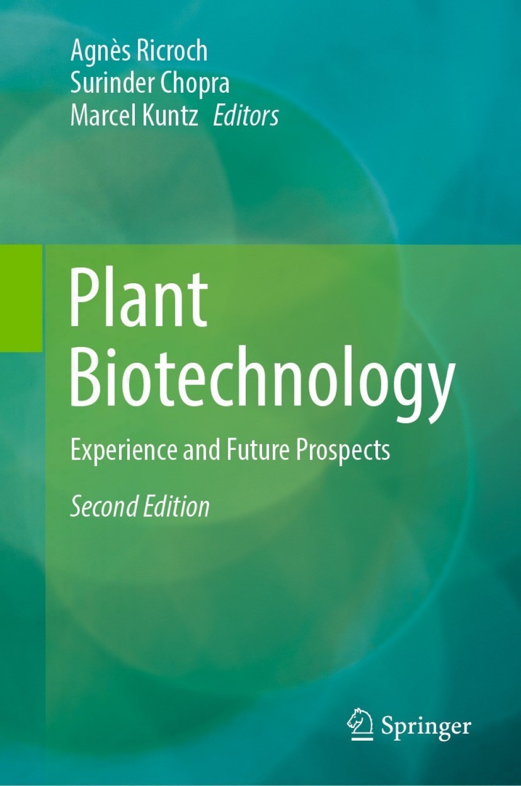 Plant Biotechnology Experience and Future Prospects 2nd Edition â€“ PDF/EPUB Version Downloadable