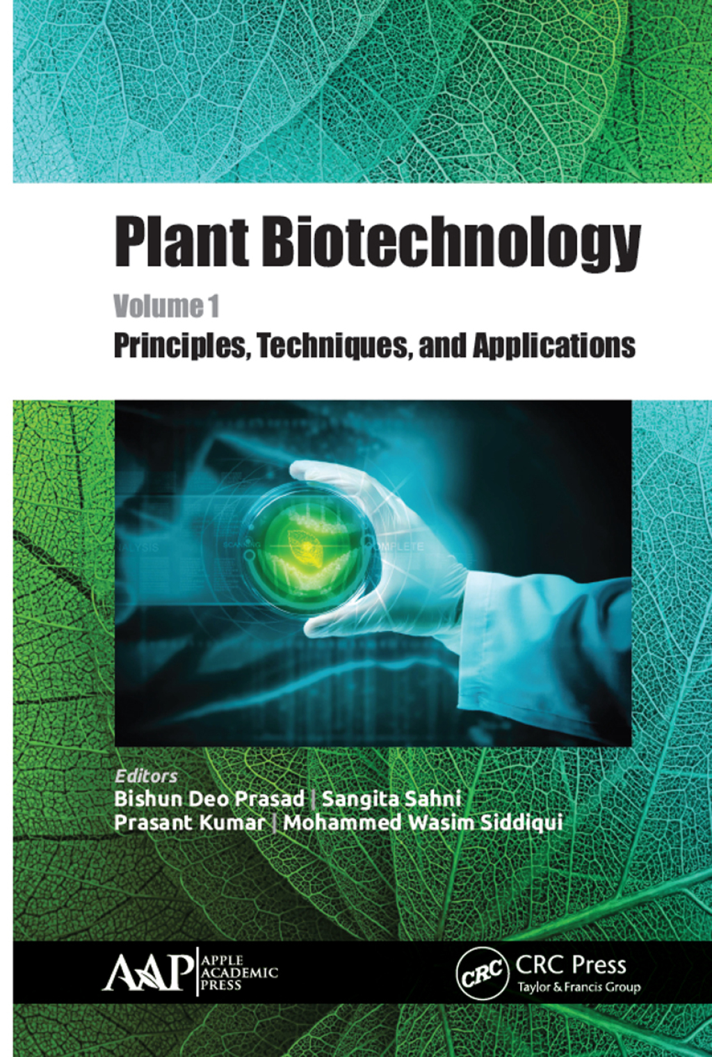 Plant Biotechnology, Volume 1 Principles, Techniques, and Applications 1st Edition â€“ PDF/EPUB Version Downloadable