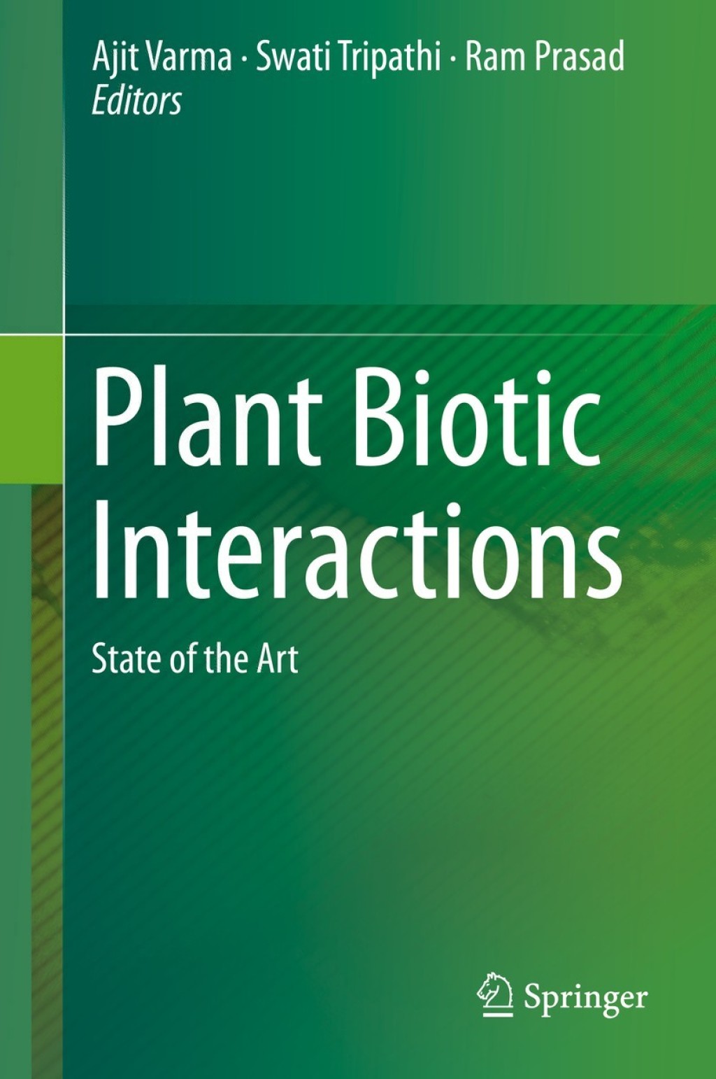 Plant Biotic Interactions State of the Art  â€“ PDF/EPUB Version Downloadable