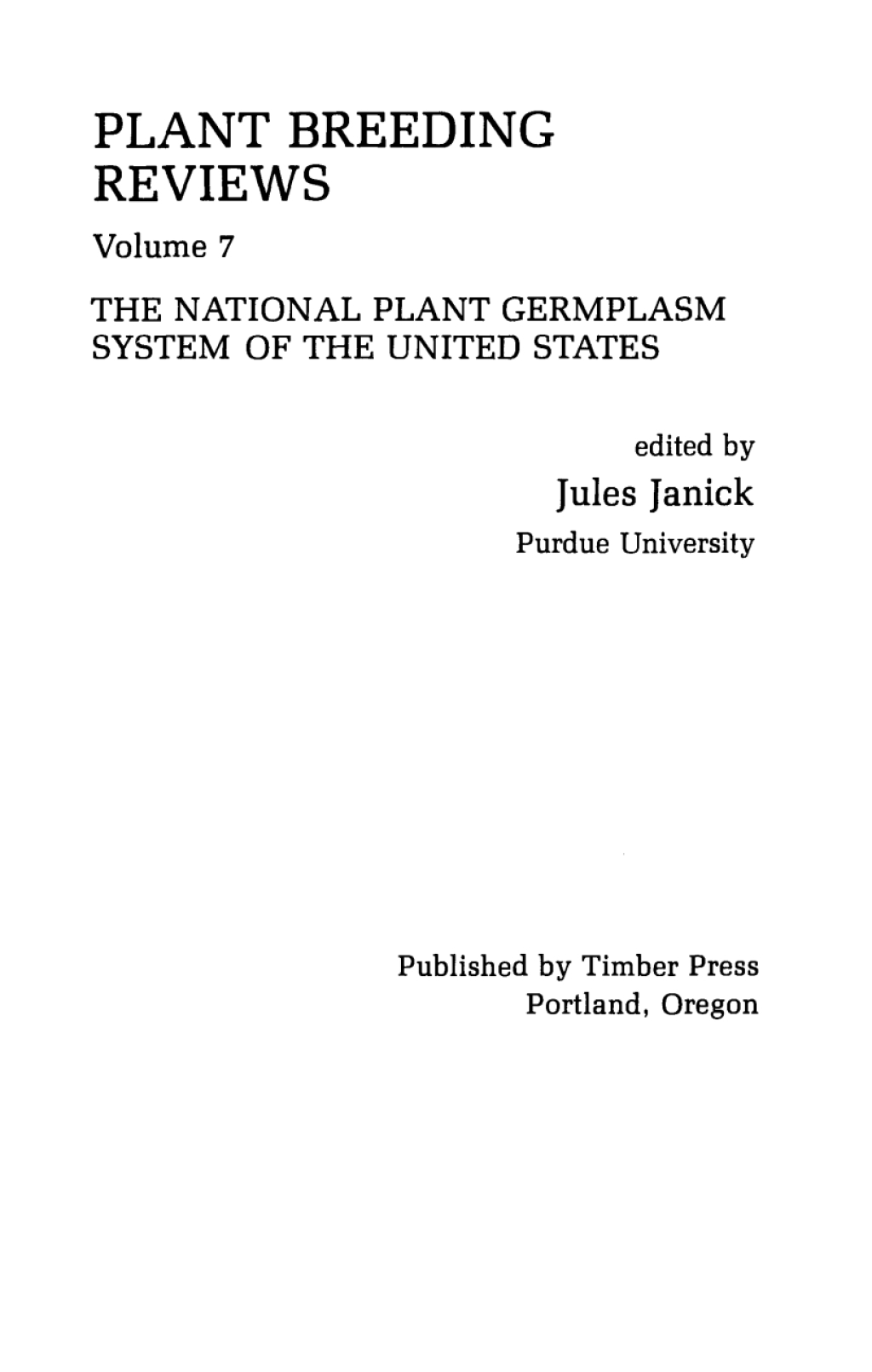 Plant Breeding Reviews The National Plant Germplasm System of The United States 1st Edition - (PDF/EPUB Version)