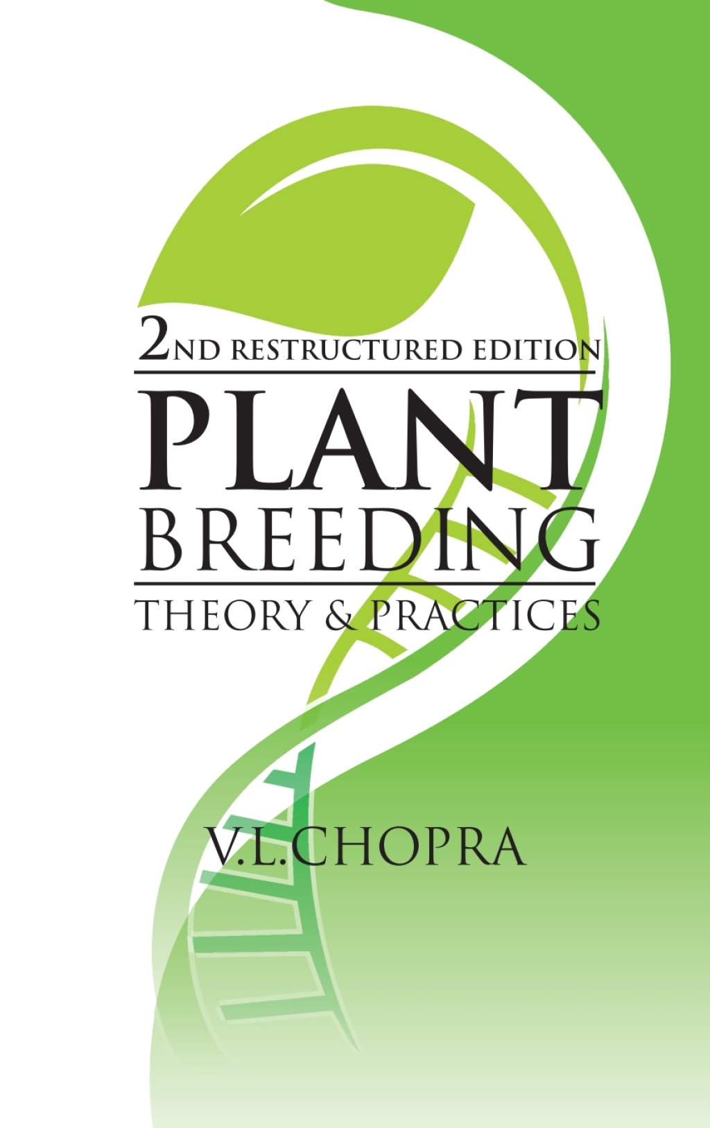 Plant Breeding: Theory and Practice: 2nd Restructured Edition 2nd Edition â€“ PDF/EPUB Version Downloadable