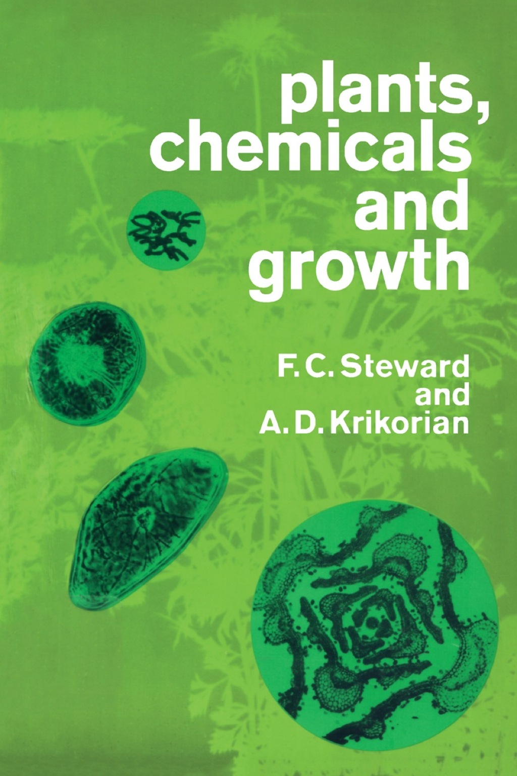 Plant, Chemicals and Growth  â€“ PDF/EPUB Version Downloadable