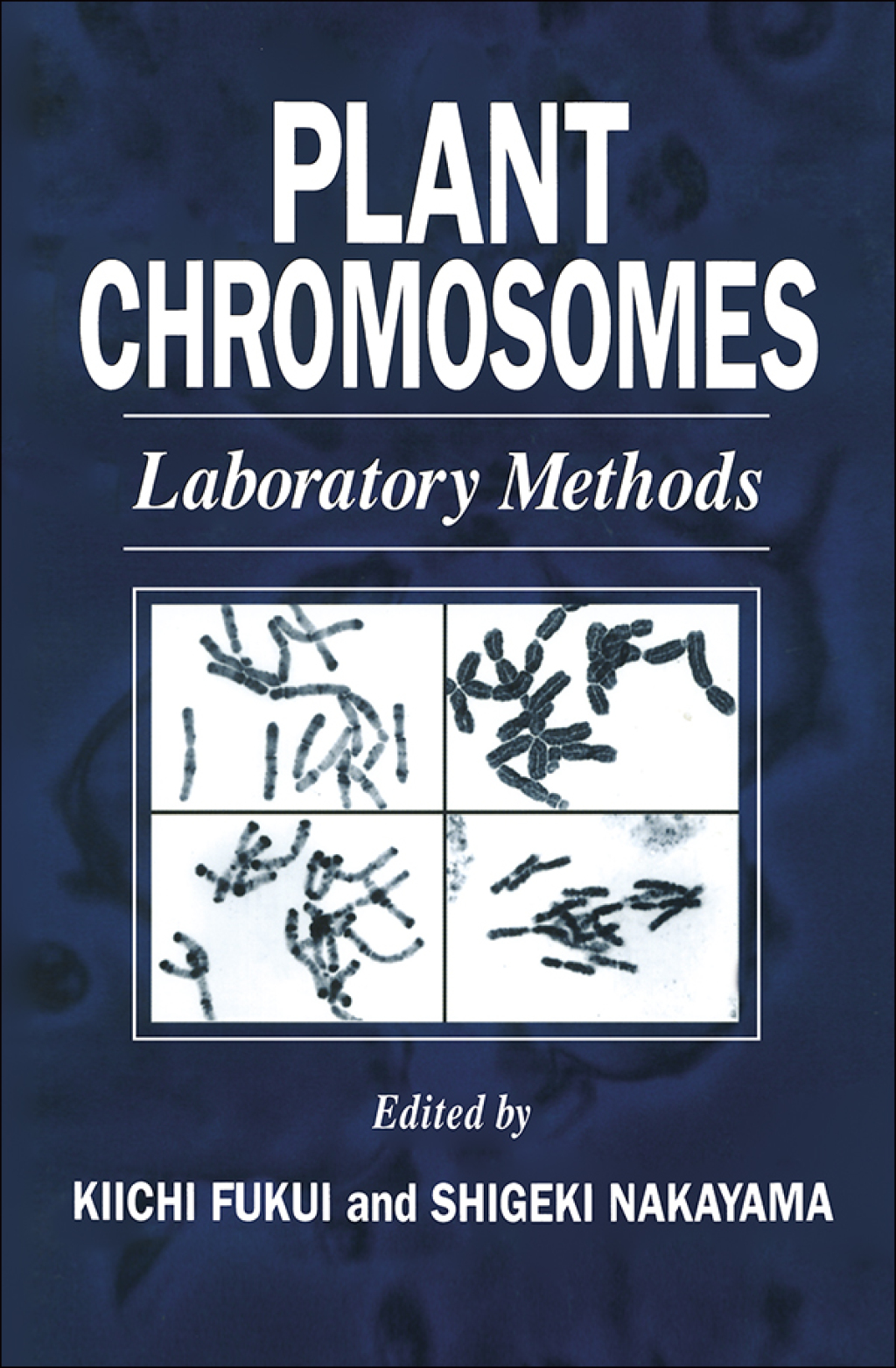 Plant Chromosomes Laboratory Methods 1st Edition â€“ PDF/EPUB Version Downloadable
